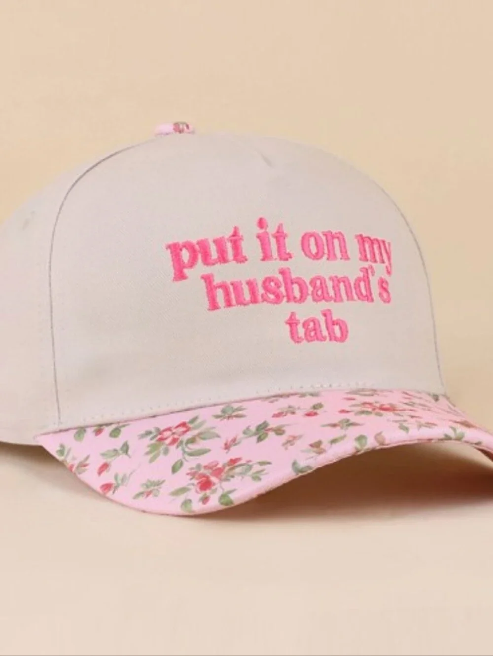 Put It On My Husband's Tab Pink Floral Baseball Cap